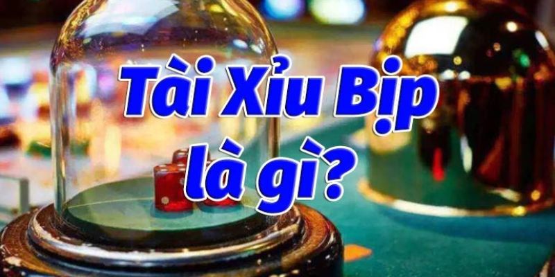 Tài Xỉu Bịp: Khóa Học Dành Cho Cược Thủ Muốn Làm Chủ Trò Chơi 1 Tìm hiểu khái niệm tài xỉu bịp là gì?